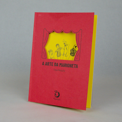 A ARTE DA MARIONETA A ARTE DA MARIONETA